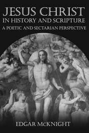 JESUS CHRIST IN HISTORY &SCRIPTURE