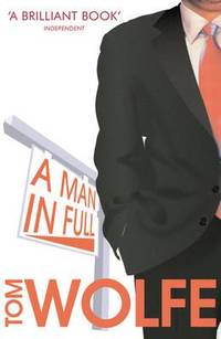 A Man In Full (ISBN: 9780099554776)
