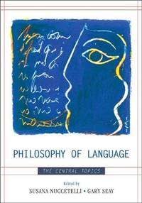 image of Philosophy of Language: The Central Topics