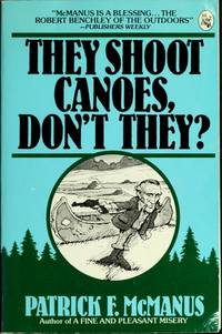 image of They Shoot Canoes, Don't They?