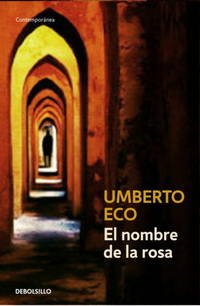 El Nombre de la rosa (Contemporanea (Debolsillo)) (Spanish Edition)