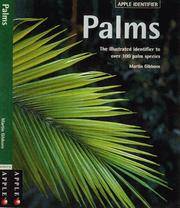 Apple Identifier Palms: The Illustrated Identifier to Over 100 Palm Species (Apple Identifier): The Illustrated Identifier to Over 100 Palm Species (Apple Identifier)