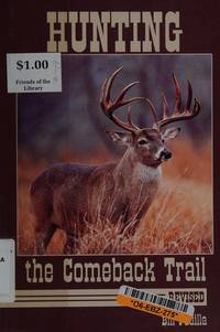 Hunting The Comeback Trail, Revised