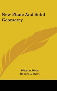 New Plane and Solid Geometry