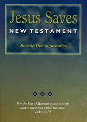 New American Starndard Jesus Saves New Testament : NAS Jesus Saves New Testament