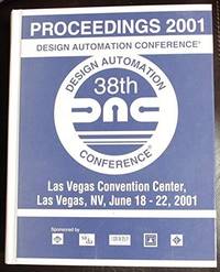 Proceedings 2001: 385h Design Automation Conference, Las Vegas Convention  Center, Las Vegas, Nv, June 18-22, 2001