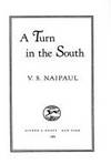 A Turn in the South. [1st Hardcover]