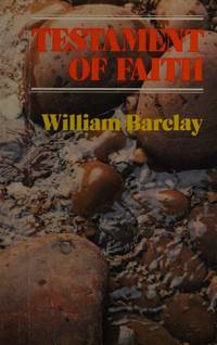 Testament of faith (Mowbray popular Christian paperback)