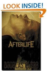 Afterlife by Clegg, Douglas - 2008