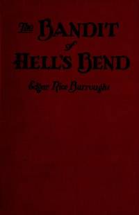 image of THE BANDIT OF HELL'S BEND ..
