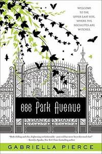 666 Park Avenue: A High Society Paranormal Romance Set in the Heart of New York City (666 Park...