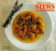 James Mc Nair's Stews & Casseroles