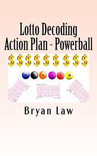 Lotto Decoding: Action Plan - Powerball