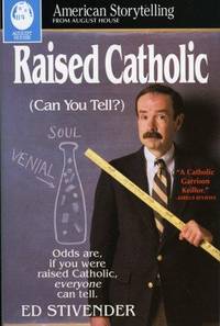 Raised Catholic