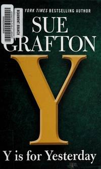 Y Is For Yesterday (A Kinsey Millhone Mystery)