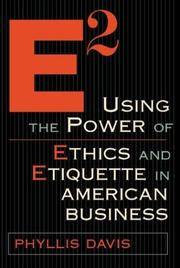 E2 Using the Power of Ethics and Etiquette in American Business