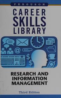 Research and Information Management (Career Skills Library)