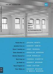 Robert Lehman Lectures On Contemporary Art No.3 by Thoma Bruce Nauman - Paperback - 2004-07-02 - from Ergodebooks (SKU: DADAX0944521770)