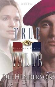 image of True Valor (Uncommon Heroes, Book 2)