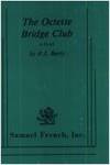 The Octette Bridge Club A play