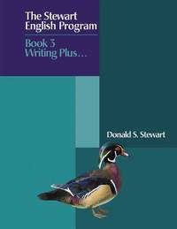 The Stewart English Program : Book 3 Writing Plus ..