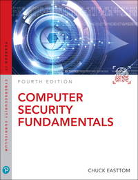 Computer Security Fundamentals (4th Edition) (Pearson IT Cybersecurity Curriculum (ITCC))