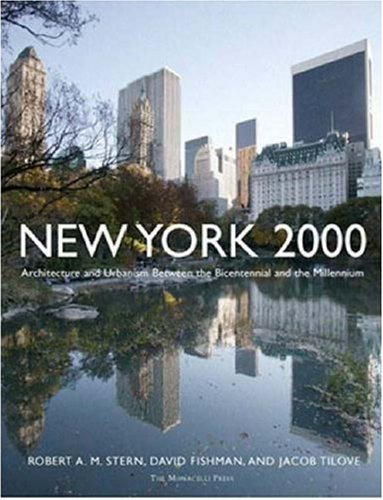 New York 2000: Architecture and Urbanism Between the