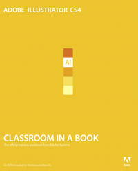 Adobe Illustrator Cs4 Classroom in a Book