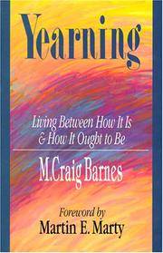Yearning: Living Between How It Is How It Ought to Be
