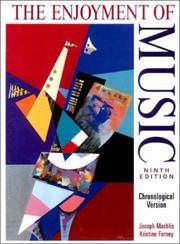The Enjoyment of Music: An Introduction to Perceptive Listening