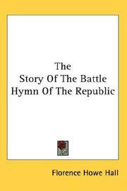 The Story Of the Battle Hymn Of the Republic