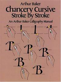Chancery Cursive Stroke by Stroke (Lettering, Calligraphy, Typography)