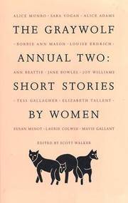Graywolf Annual Two : Short Stories By Women