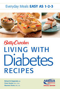 Betty Crocker Living With Diabetes Recipes (Everyday Meals Easy As 1 - 2 - 3)