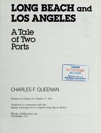 Long Beach and Los Angeles - A Tale of Two Ports