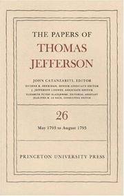 image of Papers of Thomas Jefferson: Volume 26: 11 May to 31 August 1793.