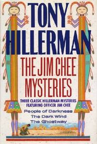 The Jim Chee Mysteries: Three Classic Hillerman Mysteries Featuring Officer Jim Chee: The Dark by Hillerman, Tony - 1990-11-27