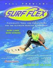 image of Surf Flex: Flexibility, Yoga, and Conditioning Exercises for Surfers