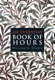 Everyday Book of Hours, An by Storey, William G - 2001