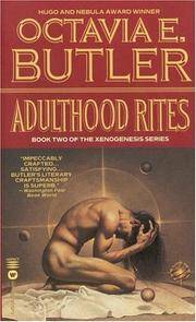 cover of Adulthood Rites (Xenogenesis, Book Two)