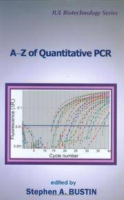 A to Z of Quantitative PCR