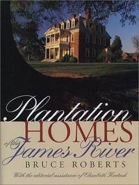 Plantation Homes Of the James River