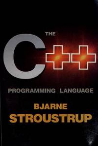 The C++ programming language (Addison-Wesley series in computer science) by Stroustrup, Bjarne