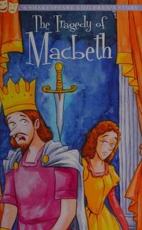 The Tragedy of Macbeth (20 Shakespeare Children's Stories)
