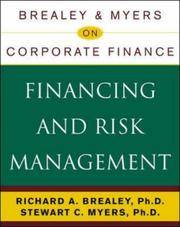 Brealey & Myers on Corporate Finance Financing and Risk Management