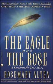 image of The Eagle and the Rose: A Remarkable True Story