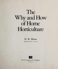 The Why and How of Home Horticulure