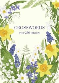 Crosswords: Over 250 Puzzles