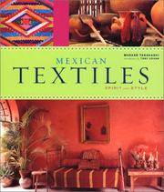 Mexican Textiles: Spirit and Style