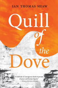 Quill of the Dove (MiroLand) by Shaw, Ian Thomas - 2019
